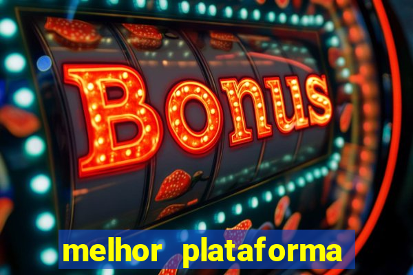 melhor plataforma pagante fortune tiger